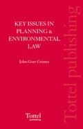 Abbildung von: Key Issues in Planning and Environmental Law - Tottel Publishing