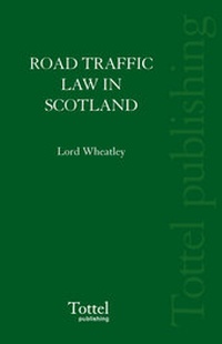 Abbildung von: Road Traffic Law in Scotland - Tottel Publishing