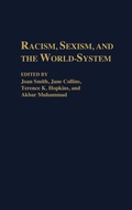 Cover: Racism, Sexism, and the World-System - Praeger Publishers Inc
