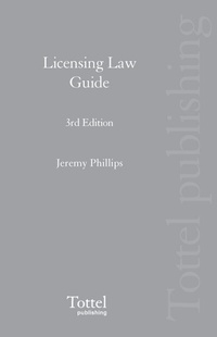 Abbildung von: Licensing Law Guide - Tottel Publishing