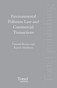 Bild: Environmental Pollution Law and Commercial Transactions - Tottel Publishing