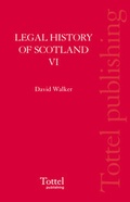 Cover: Legal History of Scotland: v. 6 - Tottel Publishing