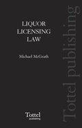 Cover: Liquor Licensing Law - Tottel Publishing