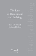 Cover: The Law of Harassment and Stalking - Tottel Publishing