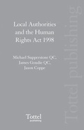Cover: Local Authorities and the Human Rights Act 1998 - Tottel Publishing