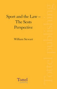 Abbildung von: Sport and the Law - Tottel Publishing
