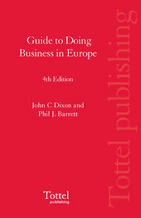 Enlarge image Cover: Guide to Doing Business in Europe - Tottel Publishing