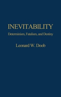Enlarge image Cover: Inevitability - Praeger Publishers Inc