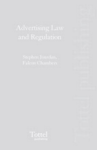 Enlarge image Cover: Advertising Law and Regulation - Tottel Publishing