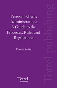 Enlarge image Cover: Pension Scheme Administration - Tottel Publishing