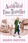 Cover: The Accidental Time Traveller - AVON, a division of HarperCollins Publishers Ltd
