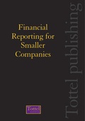 Cover: Financial Reporting for Smaller Companies - Tottel Publishing