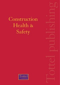 Abbildung von: Construction Health and Safety - Tottel Publishing