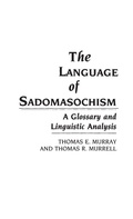 Cover: The Language of Sadomasochism - Greenwood Press
