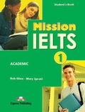 Cover: Mission IELTS 1 Student's Book (International) - Express Publishing UK Ltd