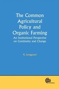 Cover: Common Agricultural Policy and Organic Farming - CABI Publishing