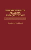 Cover: Intertextuality, Allusion, and Quotation - Greenwood Press