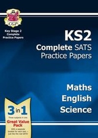 Enlarge image Cover: KS2 Complete SATS Practice Papers Pack: Science, Maths & English (for the New Curriculum) - Coordination Group Publications Ltd (CGP)