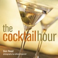 Cover: The Cocktail Hour - Ryland, Peters & Small Ltd