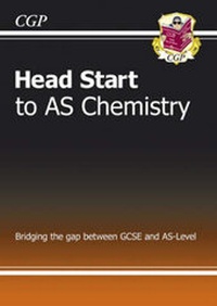 Abbildung von: Head Start to AS Chemistry - for exams until 2015 only - Coordination Group Publications Ltd (CGP)