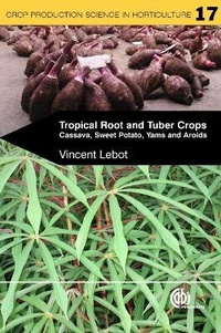 Enlarge image Cover: Tropical Root and Tuber Crops - CABI Publishing