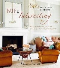 Abbildung von: Pale & Interesting - Ryland, Peters & Small Ltd