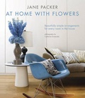 Cover: Jane Packers at Home with Flowers - Ryland, Peters & Small Ltd
