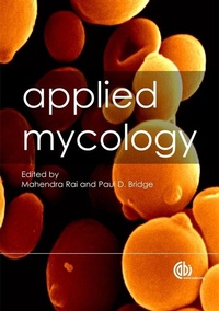Enlarge image Cover: Applied Mycology - CABI Publishing