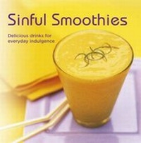 Enlarge image Cover: Sinful Smoothies - Ryland, Peters & Small Ltd