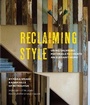 Cover: Reclaiming Style - Ryland, Peters & Small Ltd