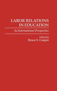 Abbildung von: Labor Relations in Education - Praeger Publishers Inc