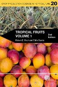 Enlarge image Cover: Tropical Fruits, Volume 1 - CABI Publishing