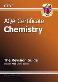 Abbildung von: AQA Certificate Chemistry Revision Guide (with online edition) (A*-G course) - Coordination Group Publications Ltd (CGP)