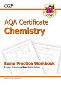 Abbildung von: AQA Certificate Chemistry Exam Practice Workbook (with answers & online edition) (A*-G course) - Coordination Group Publications Ltd (CGP)