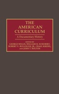 Cover: The American Curriculum - Greenwood Press