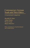 Cover: Contemporary German Youth and Their Elders - Praeger Publishers Inc