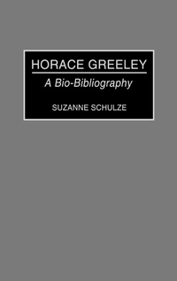 Bild: Horace Greeley - Greenwood Press