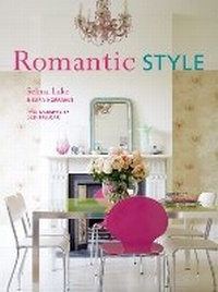 Enlarge image Cover: Romantic Style - Ryland, Peters & Small Ltd