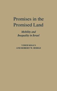 Abbildung von: Promises in the Promised Land - Praeger Publishers Inc