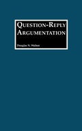 Cover: Question-Reply Argumentation - Praeger Publishers Inc