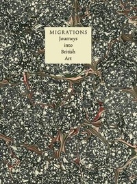 Enlarge image Cover: Migrations - Tate Publishing