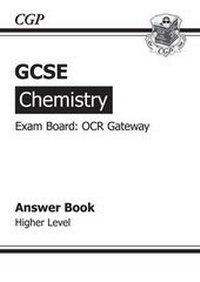 Abbildung von: GCSE Chemistry OCR Gateway Answers (for Workbook) (A*-G course) - Coordination Group Publications Ltd (CGP)