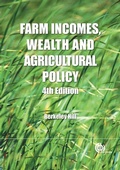 Cover: Farm Incomes, Wealth and Agricultural Policy - CABI Publishing