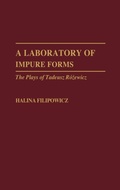 Cover: A Laboratory of Impure Forms - Praeger Publishers Inc