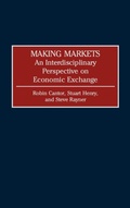 Cover: Making Markets - Praeger Publishers Inc