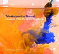 Cover: Tate Watercolour Manual - Tate Publishing