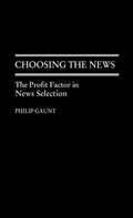 Bild: Choosing the News - Praeger Publishers Inc
