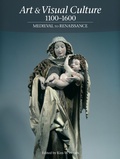 Cover: Art & Visual Culture 1100-1600: Medieval to Renaissance - Tate Publishing
