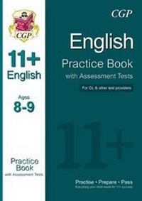 Enlarge image Cover: 11+ English Practice Book with Assessment Tests Ages 8-9 (for GL & Other Test Providers) - Coordination Group Publications Ltd (CGP)