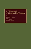 Cover: A Bibliography of Geographic Thought - Greenwood Press